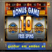 ganhar em ambas as partes do jogo